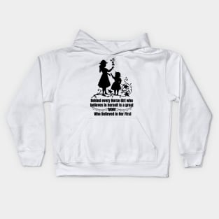 behind every horse girl who believes in herself is a great mom who believed in her first Kids Hoodie